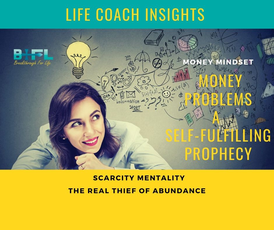 Scarcity Mentality Hack from Life Coach Insights Money Problems